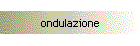 ondulazione